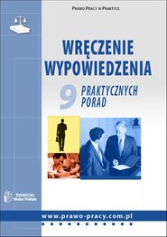 Wr�?czanie wypowiedzenia - 9 praktycznych porad, ebook, Iwona Jaroszewska-Ignatowska, Monika Fr�?czek