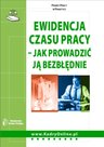 Ewidencja czasu pracy - jak prowadzić ją bezbłędnie