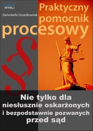 Praktyczny pomocnik procesowy - Genowefa Grze??kowiak