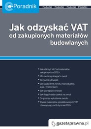 Jak odliczyć VAT od materiałów zakupionych w 2011 r. Kto może się ubiegać o zwrot Ile można odzyskać Jak ustalić limit zwrotu indywidualnie, a jak z małżonkiem Jak sporządzić wniosek 