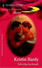 SEKRETNY KOCHANEK - Autor: KRISTIN HARDY, Wydawca: Harlequin