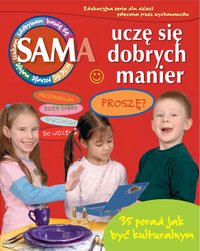 Sam uczę się dobrych manier - ebook, Małgorzata Głuch