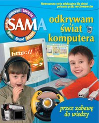 Sam odkrywam świat komputera - ebook, Marta Palusko