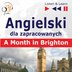 Angielski dla zapracowanych - A Month in Brighton - audio kurs