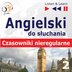 Angielski do słuchania - Czasowniki nieregularne cz 2 - audio kurs