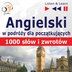 Angielski przed wyjazdem dla początkujących - 1000 słów i zwrotów w podróży - audio kurs