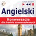 Angielski na mp3 - Konwersacje dla średnio zaawansowanych - audio kurs