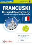 Audio Kurs Francuski Kurs podstawowy mp3  - wydawca: EDGARD - przeznaczony jest dla os�b pocz�tkuj�cych, zaczynaj�cych nauk� oraz tych, kt�rzy chcieliby szybko przypomnie� sobie podstawy j�zyka w�oskiego i przygotowa� si� do podr�y - wydanie elektroniczne, AudioBook, mp3