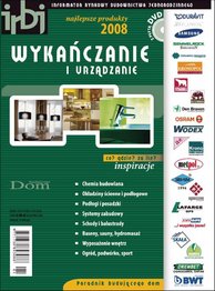 Informator Rynkowy Budownictwa Jednorodzinnego (III) â?? Wyka??czanie i urzÄ?dzanie