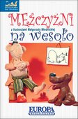 Mężczyźni na wesoło