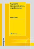 :: Wykładnia i stosowanie prawa wspólnotowego - e-book ::