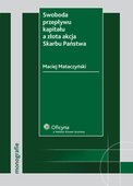 :: Swoboda przepływu kapitału a złota akcja Skarbu Państwa - e-book ::