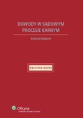 :: Dowody w sądowym procesie karnym - e-book ::