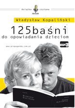W�adys�aw Kopali�ski to wychowawca i mentor wielu pokole� Polak�w. Jego najnowsza ksi��ka przeznaczona jest dla najm�odszych odbiorc�w – ale i ich rodzic�w. 125 ba�ni do opowiadania dzieciom to wyj�tkowa kompilacja najwa�niejszych, najbardziej warto�ciowych opowie�ci, kt�re zna� powinny nasze dzieci. S� to zar�wno adaptacje ba�ni Andersena, ba�ni z 1001 nocy, jak i og�lnie znanych przypowie�ci. S� tre�ciwe, rzeczowe, a jednak klasycznie ba�niowe i porywaj�ce. Uwsp�cze�nione historie czytane przez dwoje aktor�w warszawskich – El�biet� Bieli�sk� i Paw�a Bukrewicza z pewno�ci� przykuj� uwag� najm�odszych, a starszym – zapewni� ogromn� przyjemno�� odbioru.