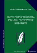 :: Status prawny wierzyciela w polskim postępowaniu naprawczym - e-book ::