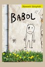  Babol - ebook – Sławomir Górzyński, MUZA S.A., ebook, eksiążki, obyczajowe, powieść, epartnerzy.com