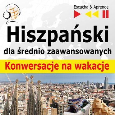 Hiszpański DIM dla początkujących i średnio zaawansowanych konwersacje dialogi nauka kurs