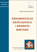 :: Dokumentacja eksploatacji i remontu budynków - e-book ::