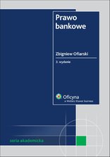 Prawo bankowe. Wydanie 3 - e-book - Zbigniew Ofiarski