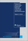 :: Postępowanie administracyjne, postępowanie egzekucyjne w administracji i postępowanie sądowoadministracyjne - e-book ::