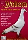 �WOLIERA� to miesięcznik dla miłośnik�w ptak�w, hodowc�w i lekarzy weterynarii. Bogato ilustrowany, prezentujący następujące zagadnienia: rasy i gatunki ptak�w ozdobnych, hodowla i pielęgnacja... - wydanie elektroniczne, e-prasa