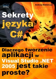 Sekrety języka C# (c-sharp) - ebook, Andrzej Stefańczyk
