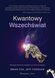 Kwantowy Wszech?wiat ebook