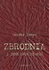 Zbrodnia i inne opowiadania, Antoni Lange, 8.3