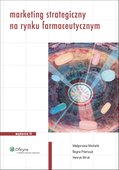 :: Marketing strategiczny na rynku farmaceutycznym - e-book ::