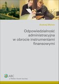 :: Odpowiedzialność administracyjna w obrocie instrumentami finansowymi - e-book ::