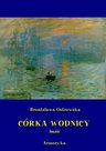 Córka wodnicy. Baśń - ebook