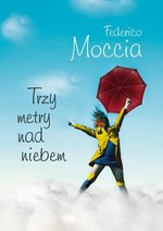 Trzy Metry Nad Niebem Download Pdf Nexto Pl Ebooki Audiobooki Eprasa I Ksiazki Papierowe