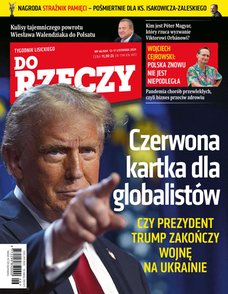 e-prasa: Tygodnik Do Rzeczy – 46/2024