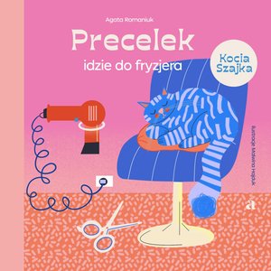 Precelek z Kociej Szajki 4: Precelek idzie do fryzjera – ebook