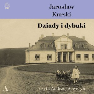 Dziady i dybuki – audiobook