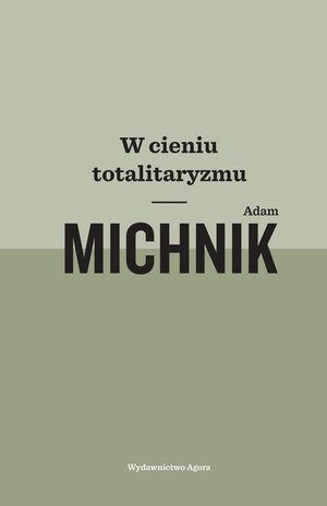 W cieniu totalitaryzmu – ebook