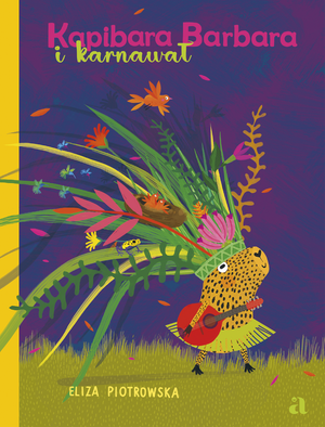 Kapibara Barbara i karnawał – ebook