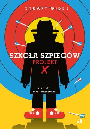 Szkoła szpiegów. Projekt X – ebook
