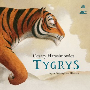 Zwierzaki: Tygrys – audiobook