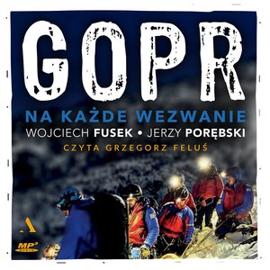 GOPR. Na każde wezwanie – audiobook