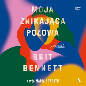 Moja znikająca połowa – audiobook
