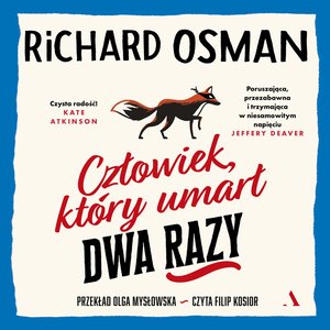 Człowiek, który umarł dwa razy – audiobook