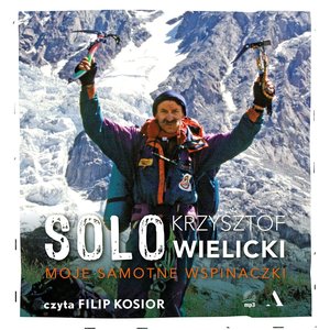 Solo. Moje samotne wspinaczki – audiobook