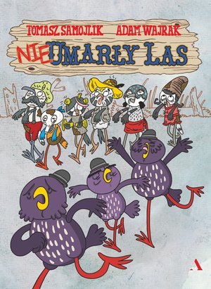 Nieumarły las &ndash; ebook