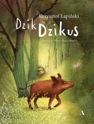 Dzik Dzikus – ebook