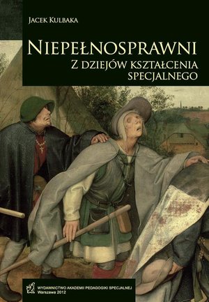 Niepełnosprawni. Z dziej&oacute;w kształcenia specjalnego &ndash; ebook