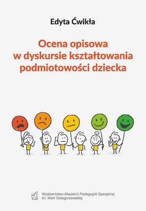 Ocena opisowa w dyskursie kształtowania podmiotowości dziecka – ebook
