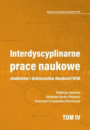 Interdyscyplinarne prace naukowe studentów i doktorantów Akademii WSB – ebook