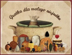 Gratka dla małego niejadka – ebook