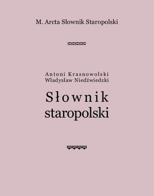 M. Arcta Słownik staropolski – ebook